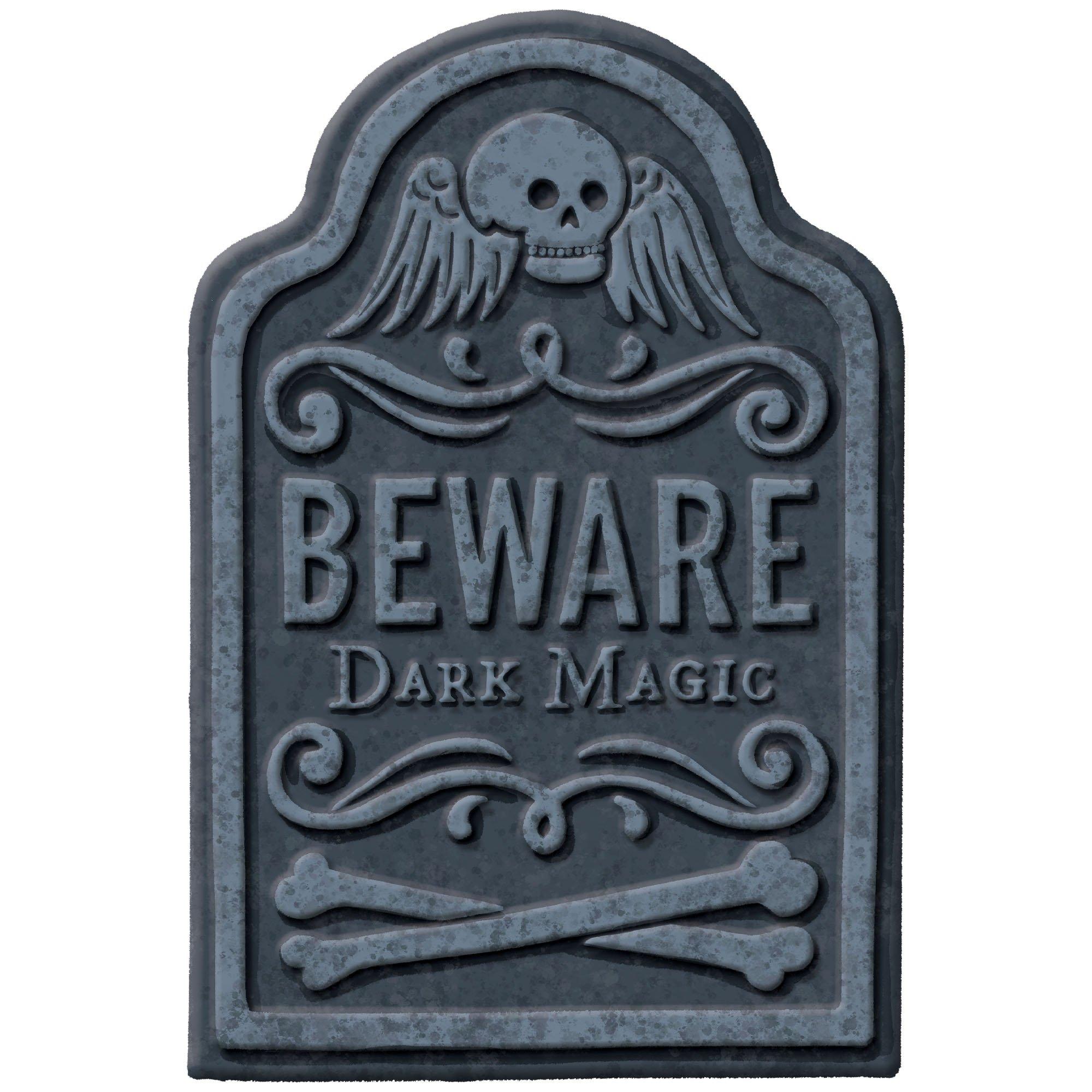 Beware Dark Magic Tombstone, 8in x 12in