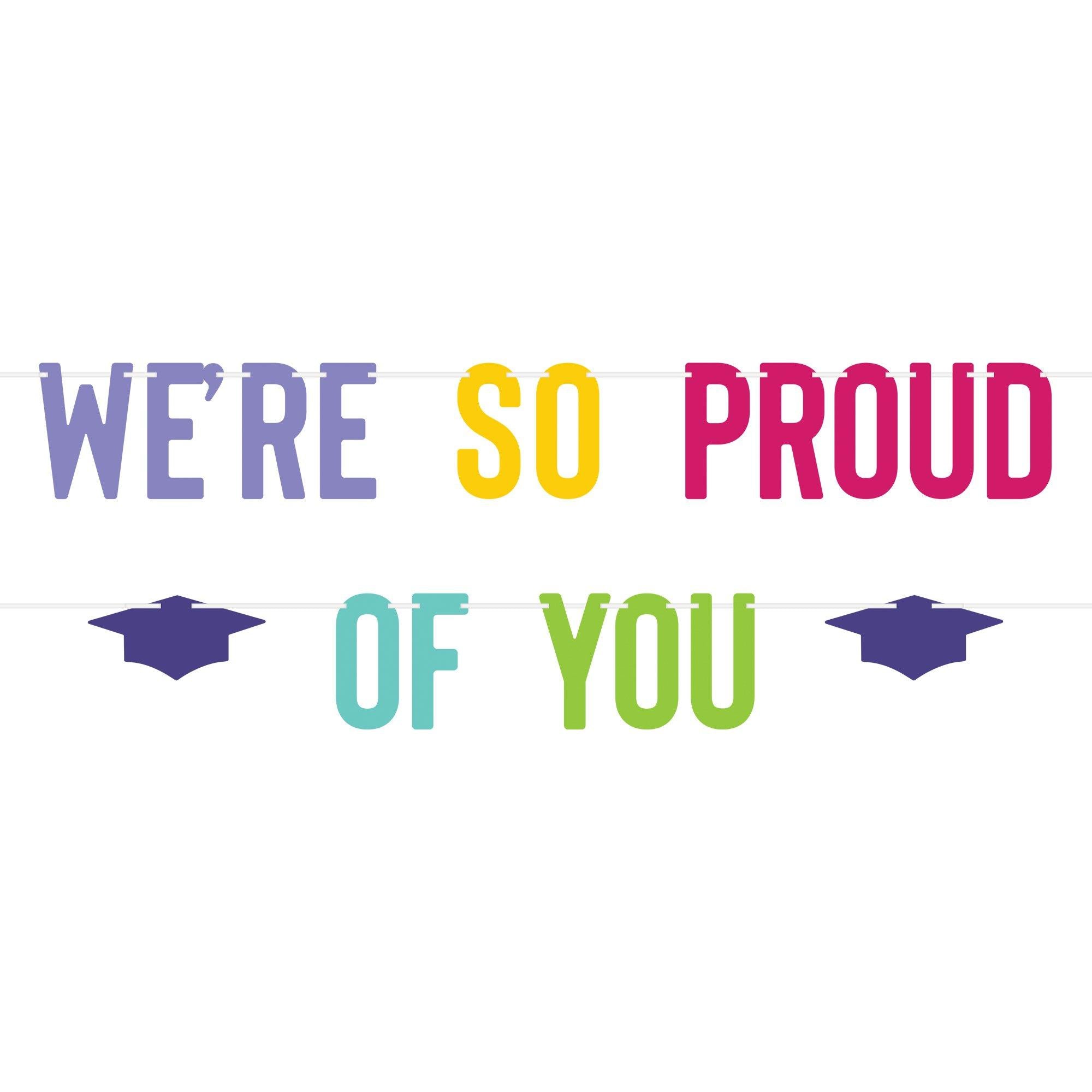 ??We??re So Proud of You?? Graduation Paper Letter Banner, 8.5?? x 12.3??