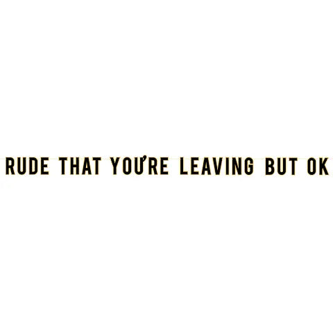 Retirement "Rude That You're Leaving" Banner